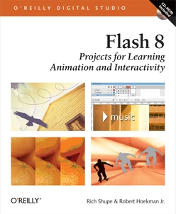 Flash 8: Projects for Learning Animation and Interactivity