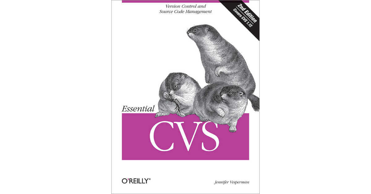 Essential CVS, 2nd Edition [Book]