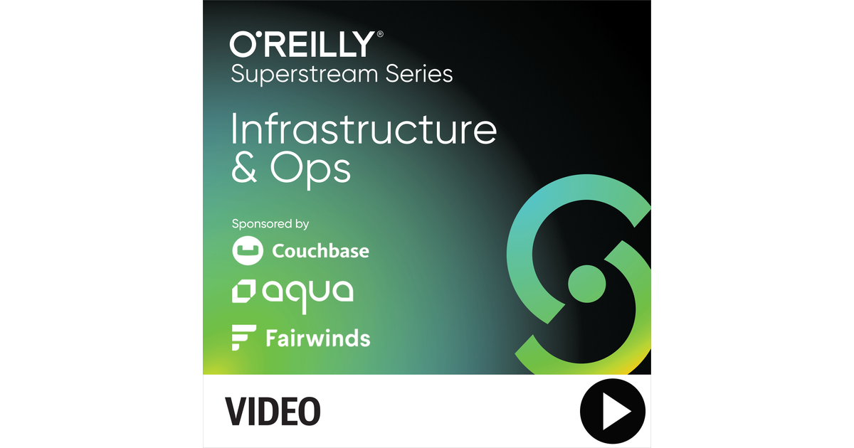 Infrastructure & Ops Superstream Series: Creating Your Kubernetes ...