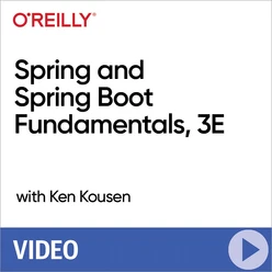 Spring and Spring Boot Fundamentals, 3E