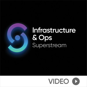 Infrastructure and Ops Superstream: Distributed Computing