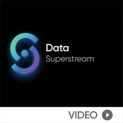 Data Superstream: Data Lakes and Warehouses 2023