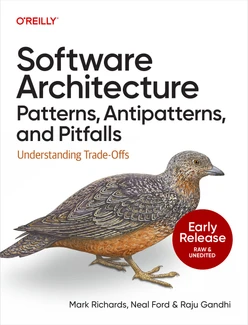 Software Architecture Patterns, Antipatterns, and Pitfalls