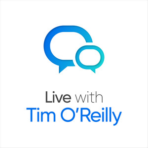 Live with Tim O’Reilly: A Conversation with Product Leader Marily Nika
