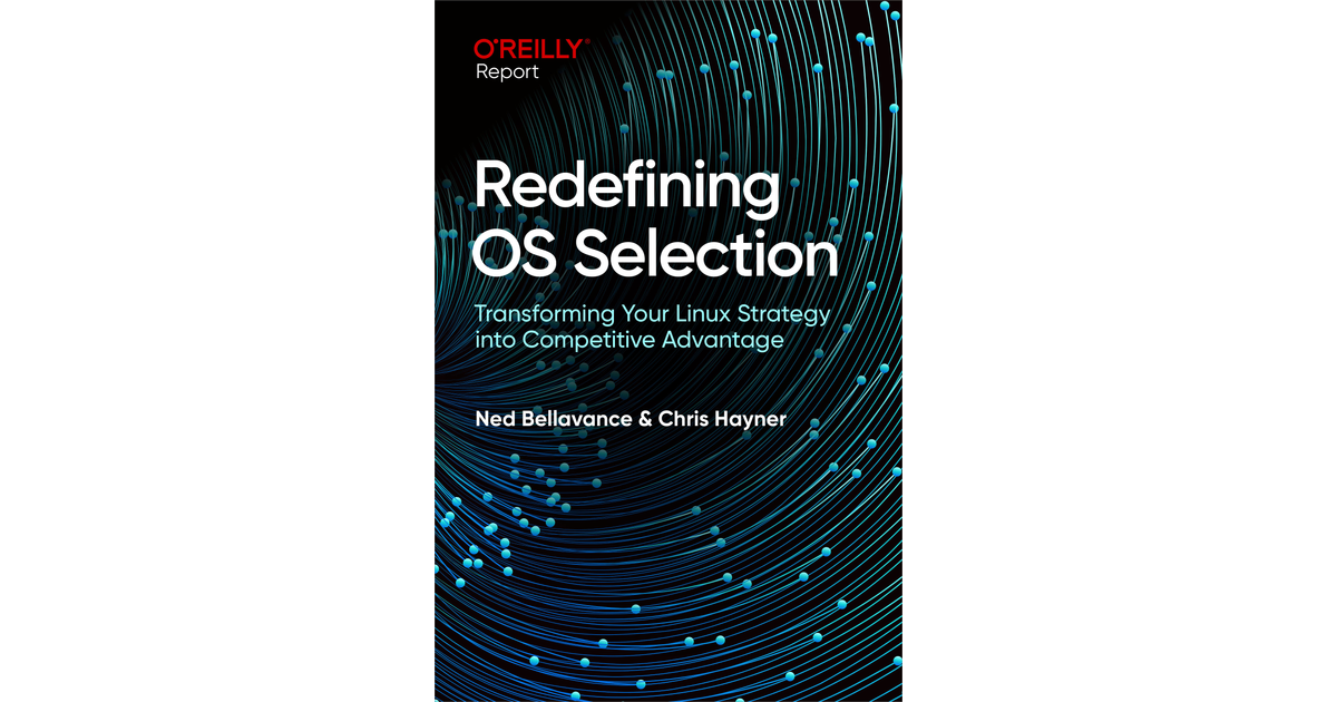 1. The Strategic Shift in OS Selection - Redefining OS Selection [Book]