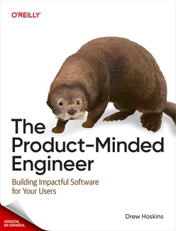 El ingeniero con mentalidad de producto (Spanish Edition)