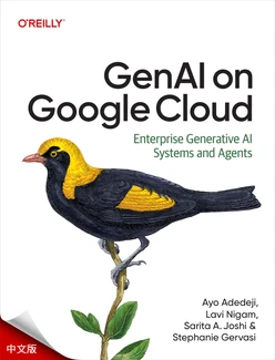 谷歌云上的 GenAI (Chinese Edition)