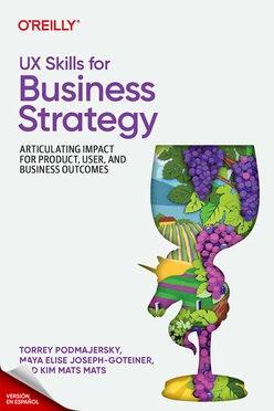 Habilidades de UX para la estrategia empresarial (Spanish Edition)