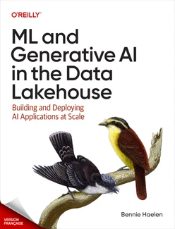 ML et IA générative dans le lac de données (French Edition)