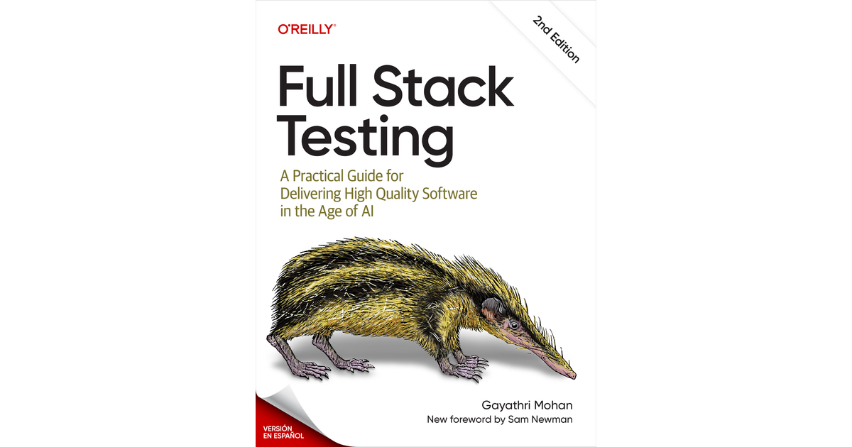 Pruebas Full Stack (Spanish Edition), 2nd Edition [Book]