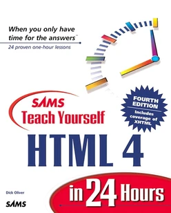 Sams Teach Yourself HTML 4 in 24 Hours, Fourth Edition