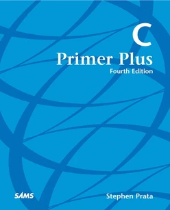 C Primer Plus, Fourth Edition