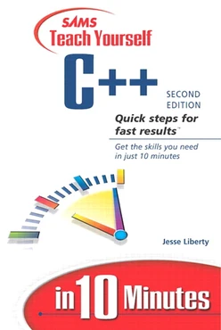 SAMS Teach Yourself C++ in 10 Minutes SECOND EDITION