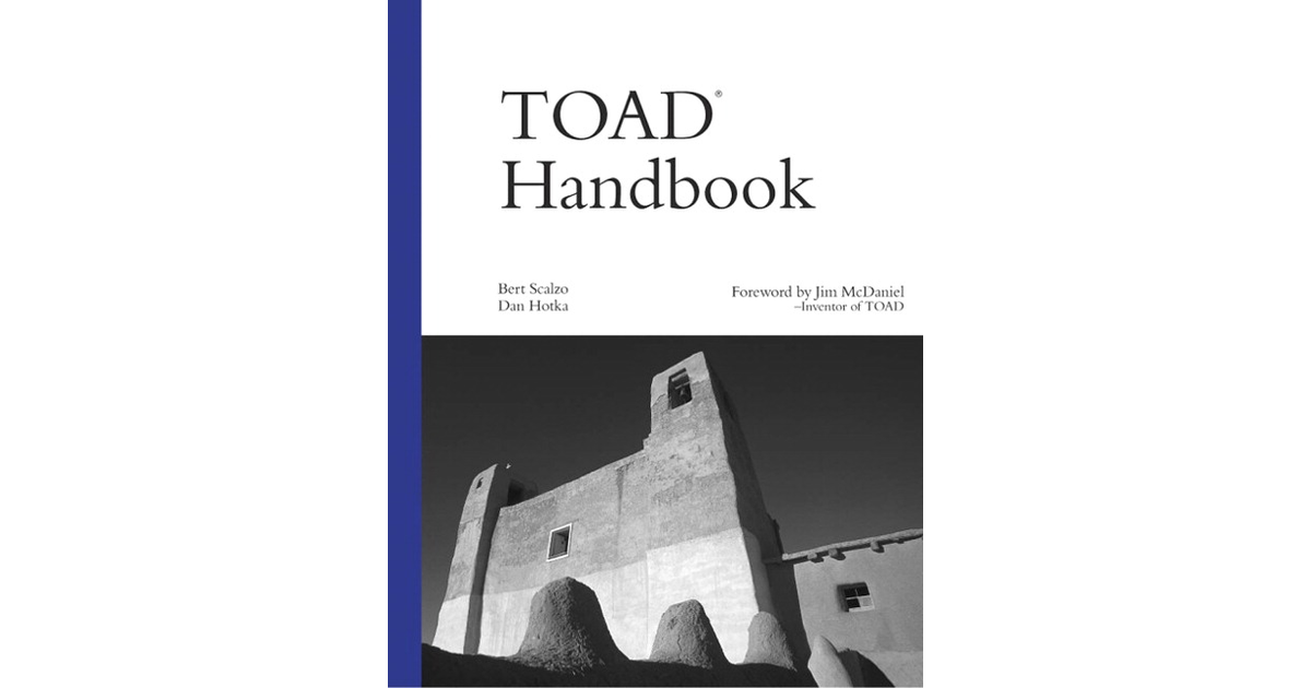Using TOAD’s Schema Browser - TOAD® Handbook [Book]
