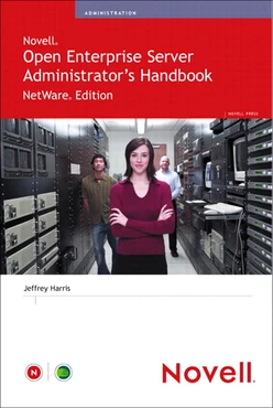 Novell® Open Enterprise Server Administrator’s Handbook, NetWare® Edition