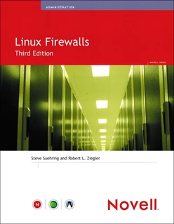 Linux Firewalls, Third Edition