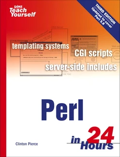 SAMS Teach Yourself Perl in 24 Hours THIRD EDITION