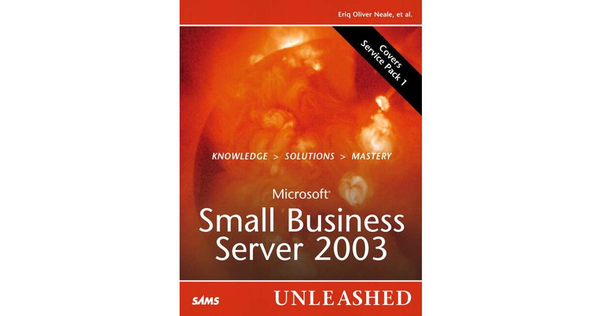 About the lead author microsoft small business server 2003 unleashed