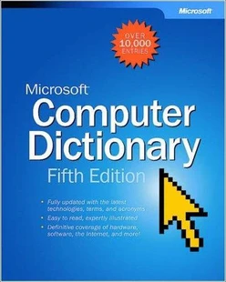 Microsoft® Computer Dictionary