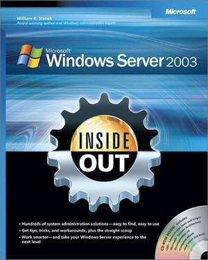 Microsoft® Windows Server™ 2003 Inside Out