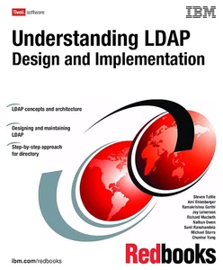 Understanding LDAP - Design and Implementation
