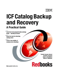 ICF Catalog Backup and Recovery: A Practical Guide