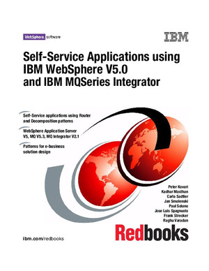 Self-Service Applications using IBM WebSphere V5.0 and IBM MQSeries Integrator