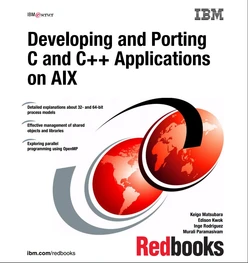 Developing and Porting C and C++ Applications on AIX