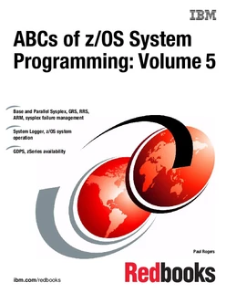 ABCs of z/OS System Programming: Volume 5