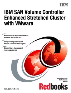 IBM SAN Volume Controller Enhanced Stretched Cluster with VMware