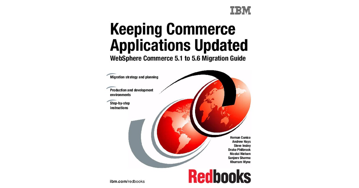 Keeping Commerce Applications Updated: WebSphere Commerce 5.1 to 5.6 ...