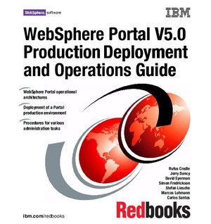 WebSphere Portal V5.0 Production Deployment and Operations Guide