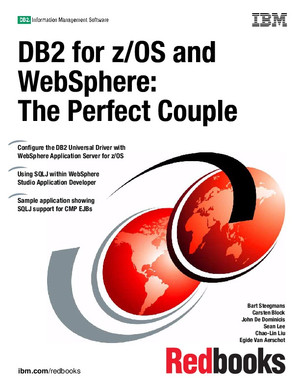 DB2 for z/OS and WebSphere: The Perfect Couple