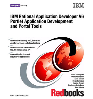 IBM Rational Application Developer V6 Portlet Application Development and Portal Tools