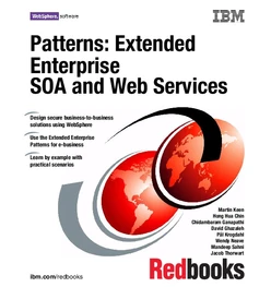 Patterns: Extended Enterprise SOA and Web Services
