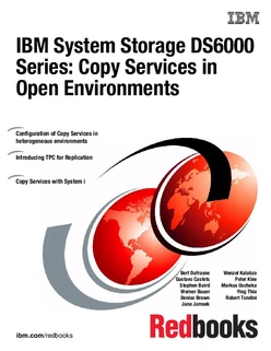 IBM System Storage DS6000 Series: Copy Services in Open Environments