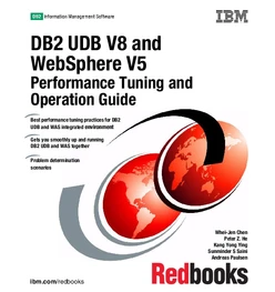 DB2 UDB V8 and WebSphere V5 Performance Tuning and Operations Guide
