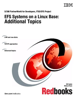 S/390 PartnerWorld for Developers, ITSO/EFS Project EFS Systems on a Linux Base: Additional Topics