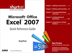 Microsoft® Office Excel® 2007 Quick Reference Guide: Beta Preview