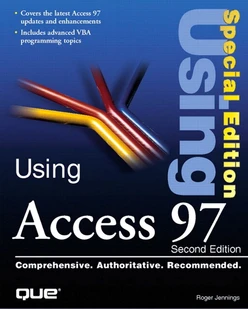 Special Edition Using Access 97, Second Edition