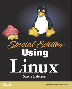 Special Edition Using Linux®, Sixth Edition