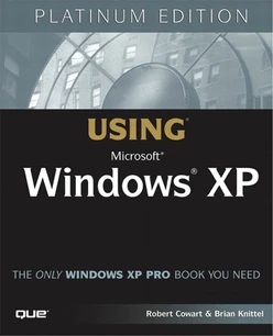 Platinum Edition Using® Microsoft® Windows® XP