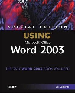 Special Edition Using® Microsoft® Office Word 2003