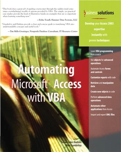 Business solutions Automating Microsoft® Access with VBA