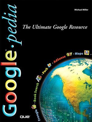 Google.pedia: The Ultimate Google Resource