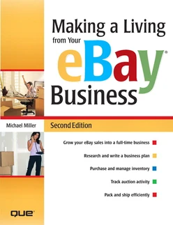 Making a Living from Your eBay Business, Second Edition