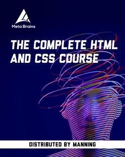 The Complete HTML and CSS Course