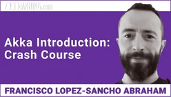 Akka Introduction: Crash Course