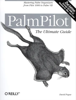 PalmPilot: The Ultimate Guide, Second Edition