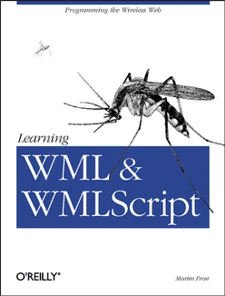 Learning WML, and WMLScript